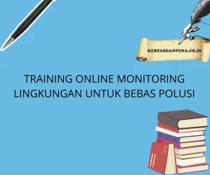 training Pengendalian Pencemaran Lingkungan  