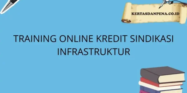 training Pembiayaan Proyek Infrastruktur