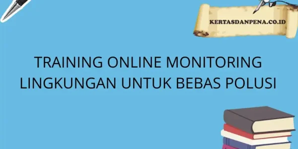 training Pengendalian Pencemaran Lingkungan